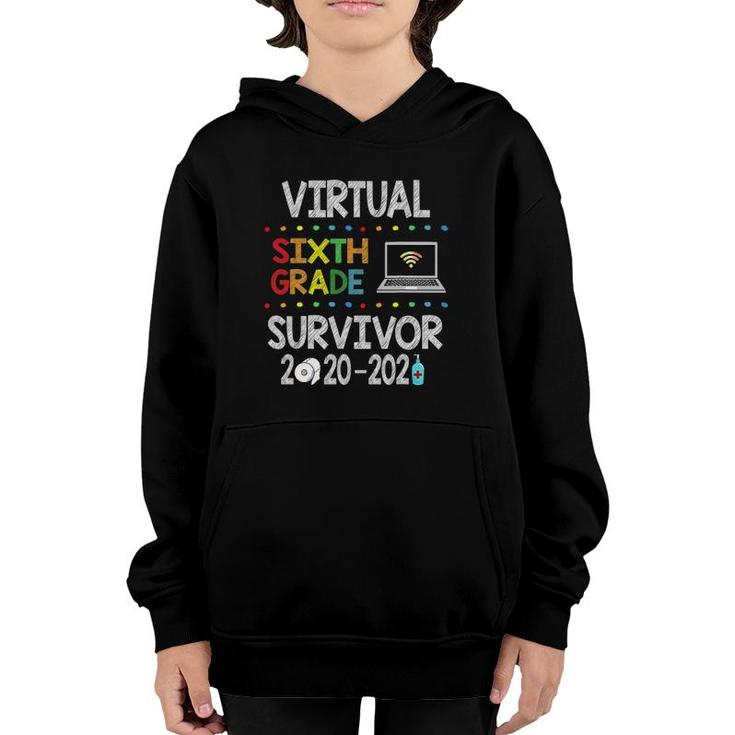Last Day Of School Virtual 6Th Grade Survivor 2020-2021 Ver2 Youth Hoodie
