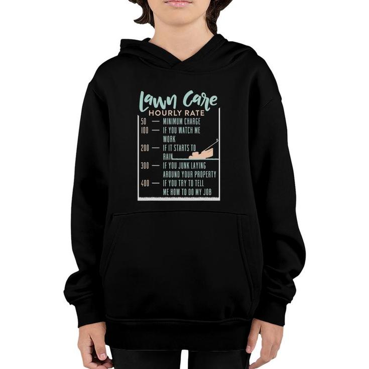 Lawn Care Hourly Rate Funny Lawn Mowing Gardener Youth Hoodie