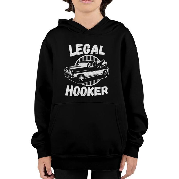Legal Hooker Funny Towing Vintage Tow Truck Driver Retro Youth Hoodie