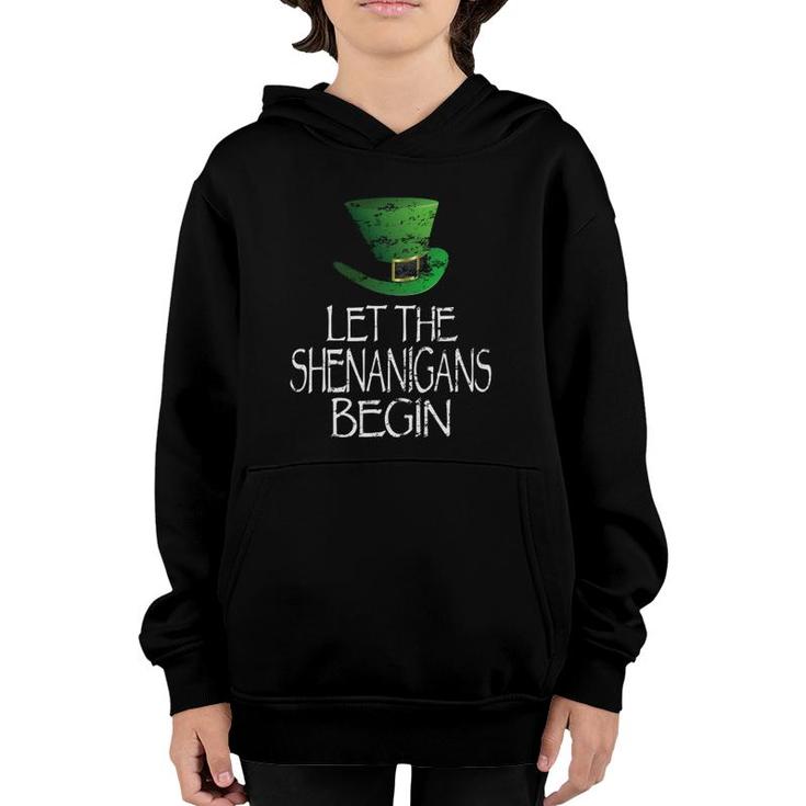 Let The Shenanigans Begin Funny St Patrick's Day Men Women Youth Hoodie