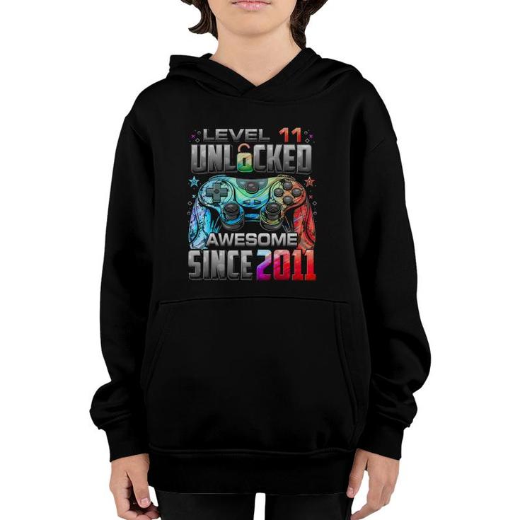 Level 11 Unlocked Awesome Since 2011 11Th Birthday Gaming Youth Hoodie