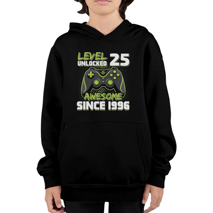 Level 25 Unlocked Awesome Since 1996 Gamer 25Th Birthday Youth Hoodie