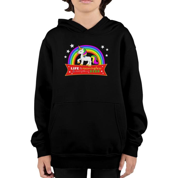 Life Is Meaningless & Everything Dies Youth Hoodie