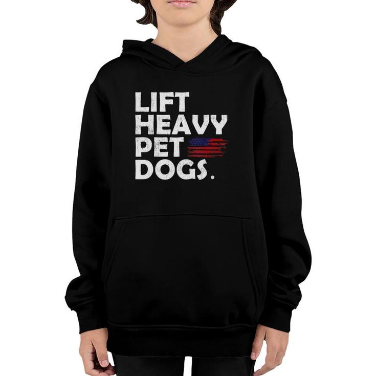 Lift Heavy Pet Dogs Gym For Weightlifters  Youth Hoodie
