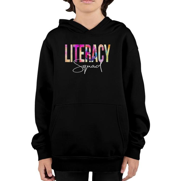 Literacy Squad Tie Dye Back To School Women Appreciation Youth Hoodie