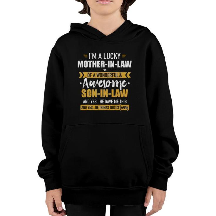 Lucky Mother-In-Law Of Awesome Son-In-Law Youth Hoodie