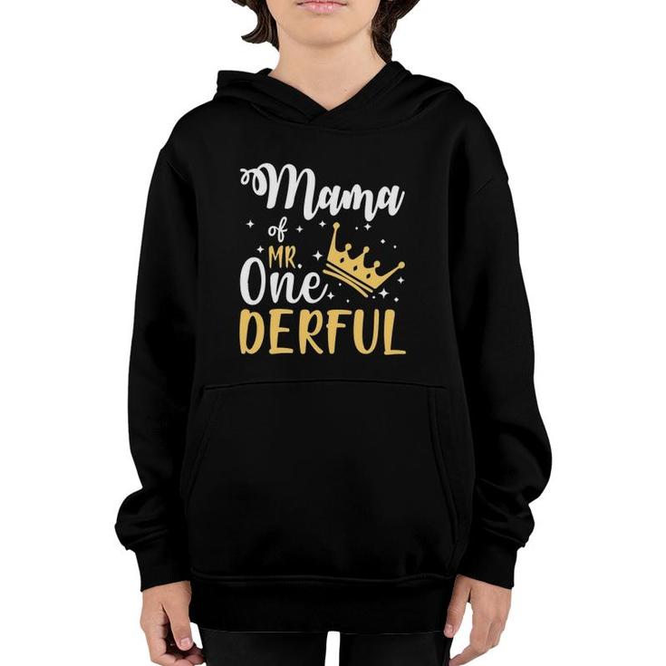 Mama Of Mr Onederful 1St Birthday One-Derful Matching Youth Hoodie