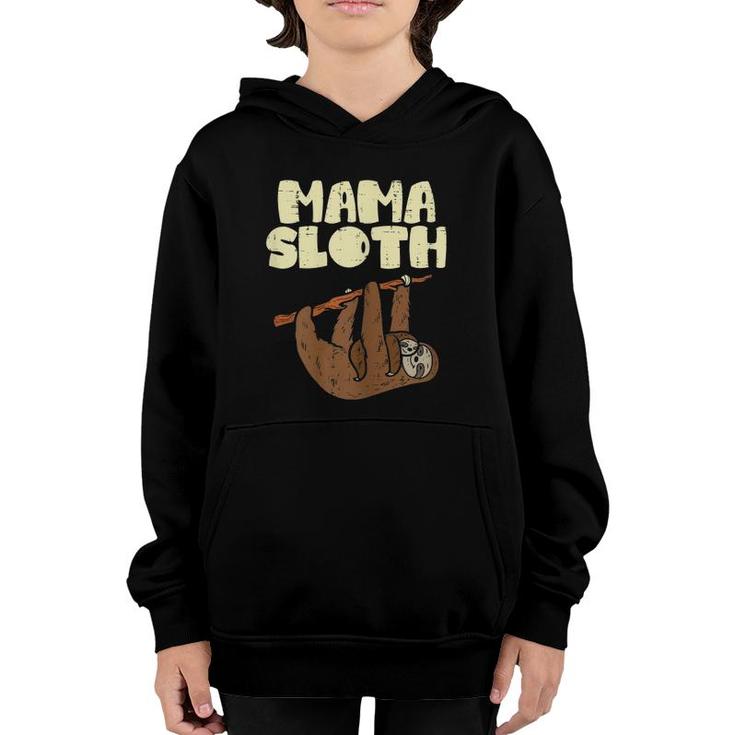 Mama Sloth Funny Mothers Day Animal Lover Mom Mommy Women Youth Hoodie