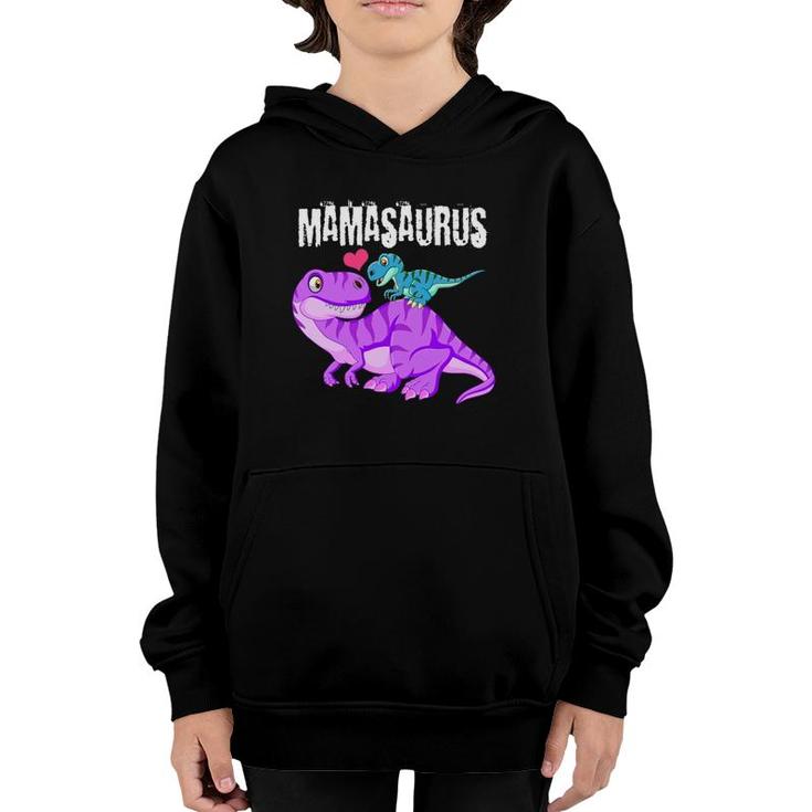 Mamasaurus Dinosaur Rex Mother Day For Mom Gift Mama Youth Hoodie