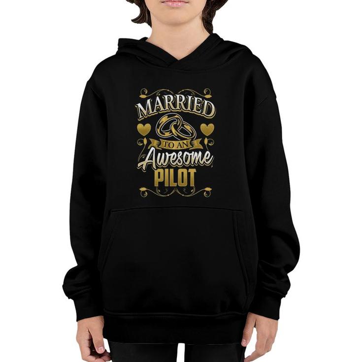 Married To An Awesome Pilot Mom  Wife Mother's Day Youth Hoodie