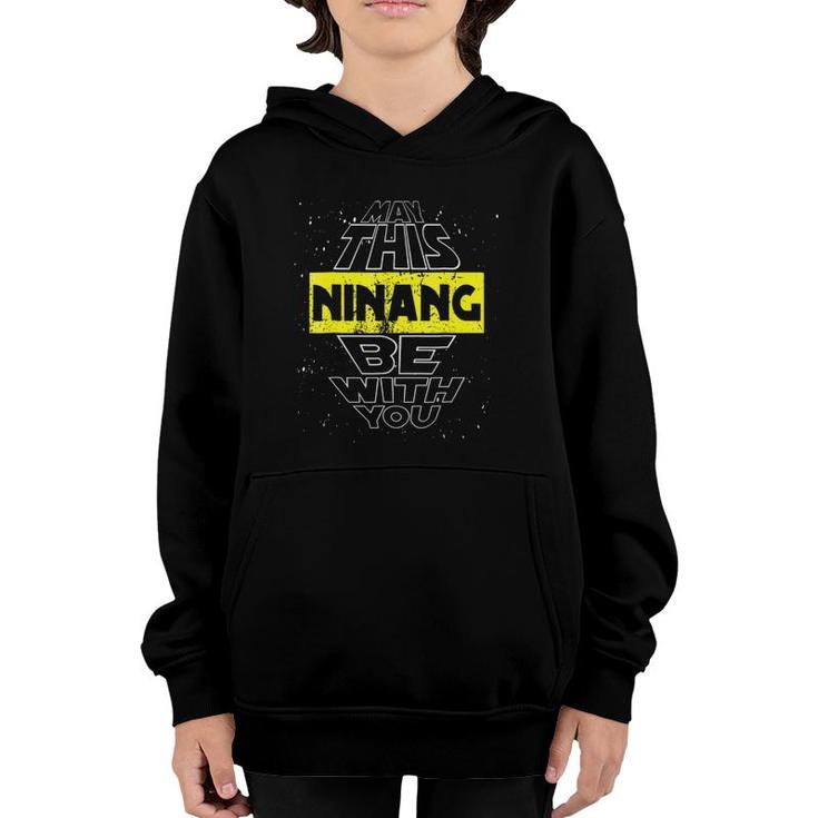 May This Ninang Be With You Godmother Philippines Youth Hoodie