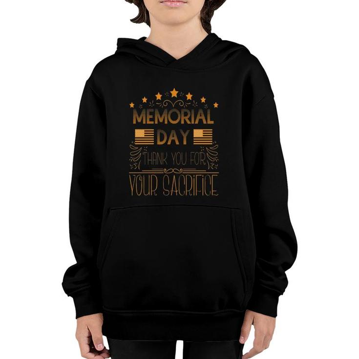 Memorial Day Thank You For Your Sacrifice Veterans Day Quotes Youth Hoodie