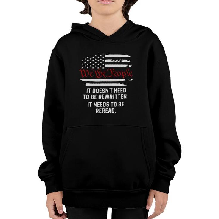 Mens American Flag It Needs To Be Reread We The People Youth Hoodie