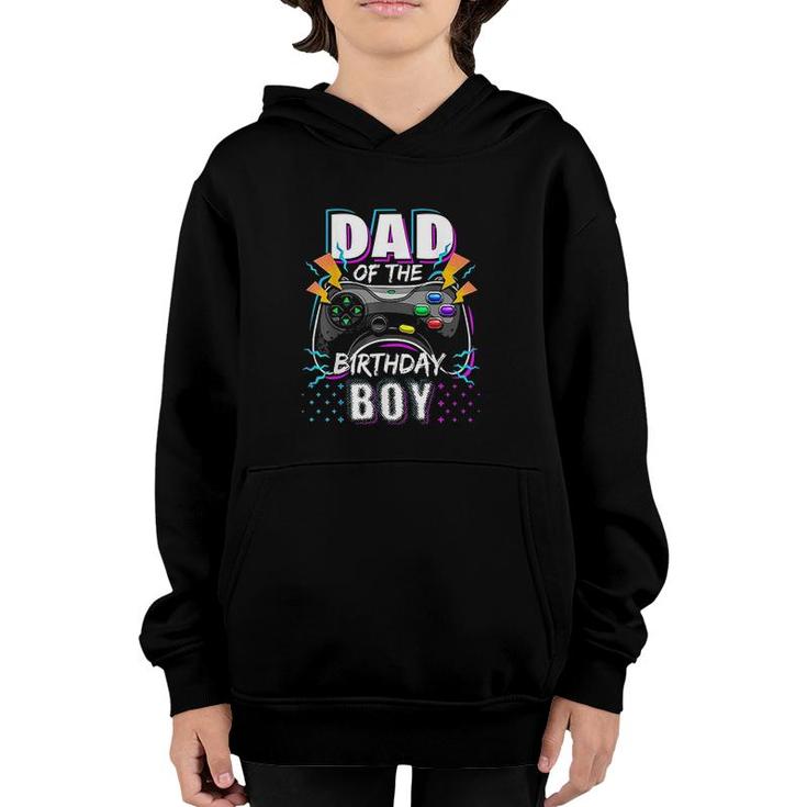 Mens Dad Of The Birthday Boy Matching Video Gamer Birthday Party Great Youth Hoodie
