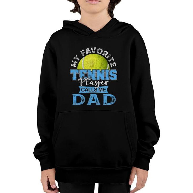 Mens My Favorite Tennis Player Calls Me Dad Usa Father's Day Youth Hoodie