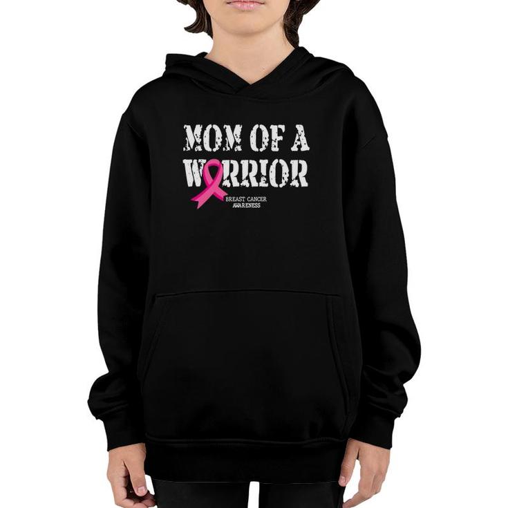 Mom Of A Warrior Breast Cancer Awareness Gift Pink Ribbon Youth Hoodie
