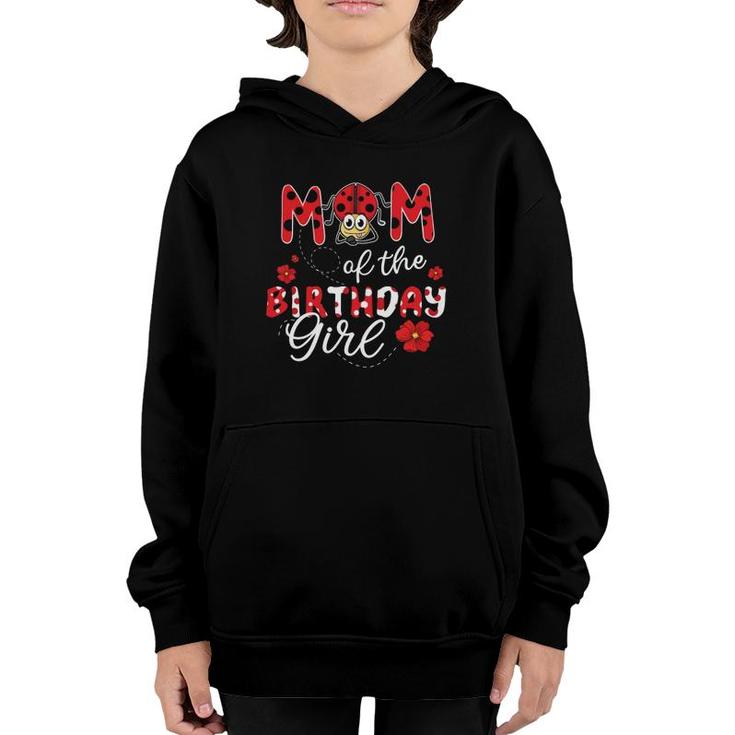 Mom Of The Birthday Girl Ladybug Theme Mommy Party Flowers Mother's Day Youth Hoodie