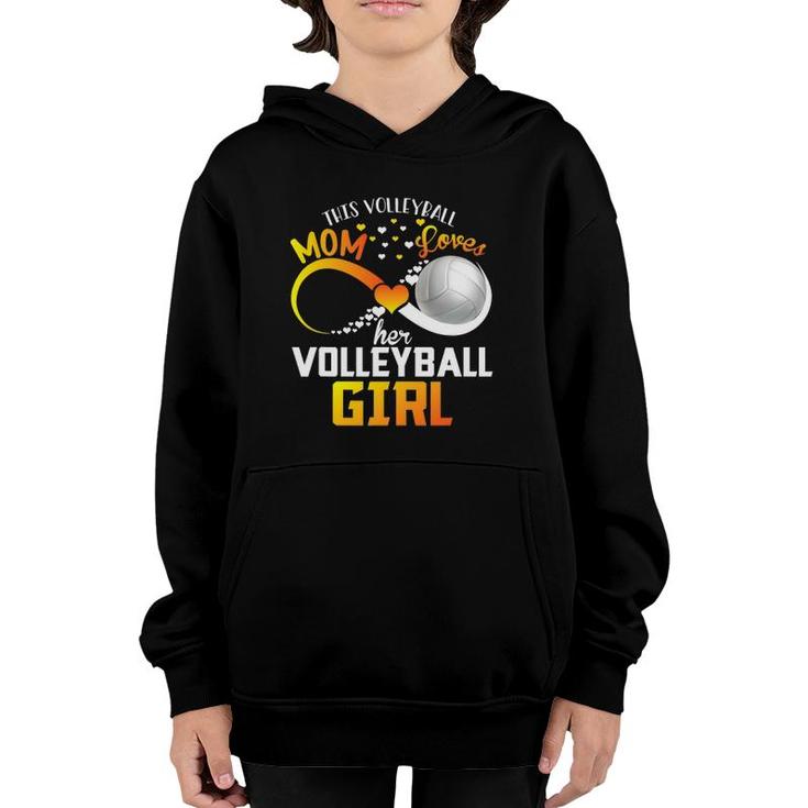 Mother This Volleyball Mom Loves Her Volleyball Girl Youth Hoodie