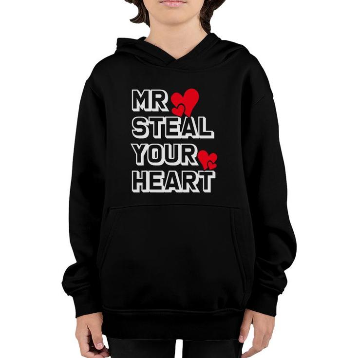 Mr Steal Your Heart Valentine's Day Funny V-Day Youth Hoodie