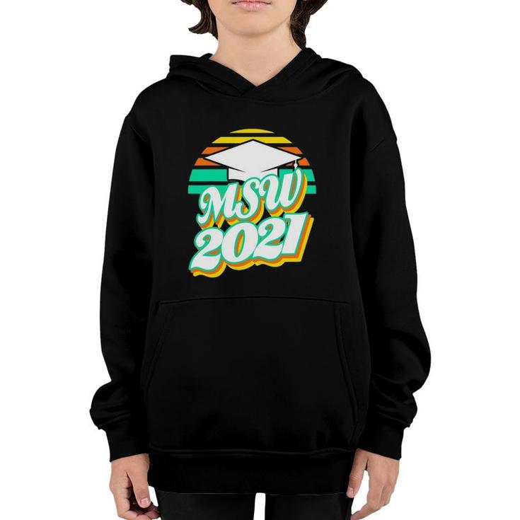 Msw Social Work Master's Graduation Gift Worker Retro 2021 Ver2 Youth Hoodie