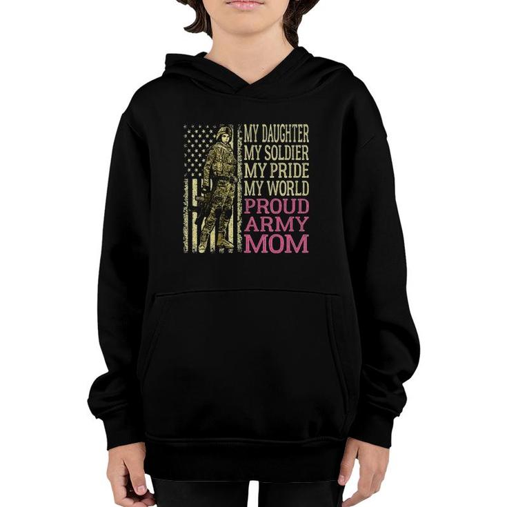My Daughter My Soldier Hero - Proud Army Mom Military Mother Youth Hoodie