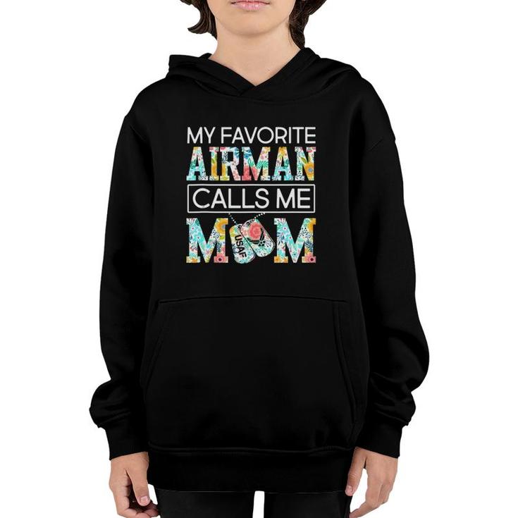 My Favorite Airman Calls Me Mom-Cute Mother's Day Youth Hoodie