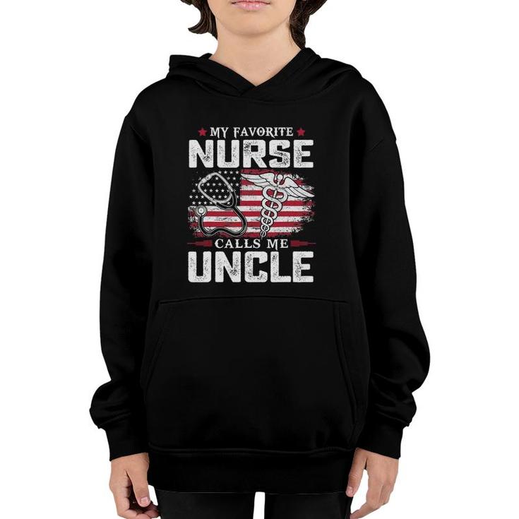 My Favorite Nurse Calls Me Uncle  Youth Hoodie