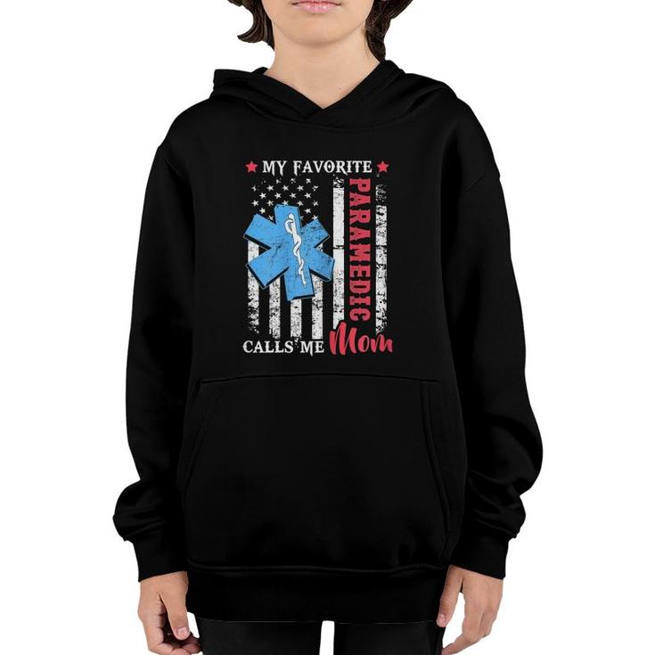 My Favorite Paramedic Calls Me Mom Usa Flag Mother's Day Youth Hoodie