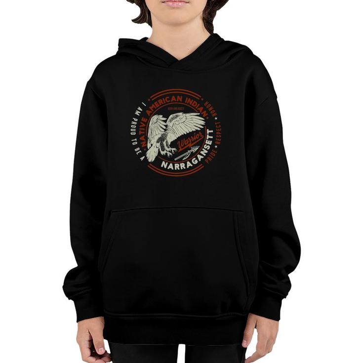 Narragansett Tribe Native American Indian Proud Respect Honor Youth Hoodie