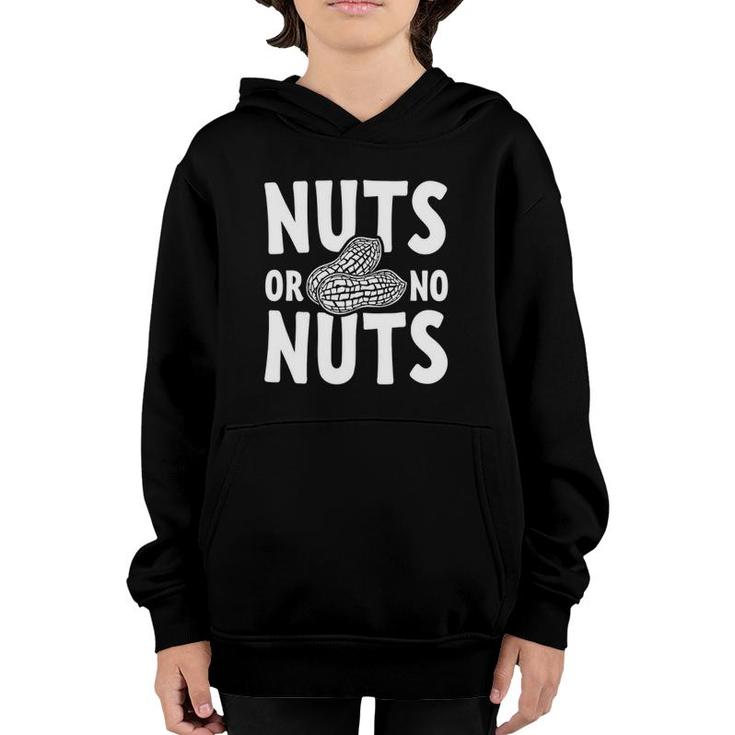Nuts Or No Nuts Funny Gender Reveal Matching Toddler Youth Hoodie