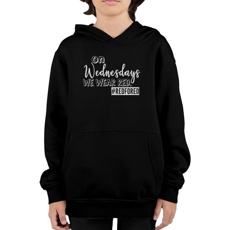 On Wednesdays We Wear Red - Red For Ed Teacher Supporter Youth Hoodie