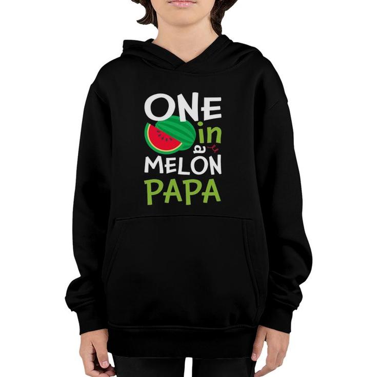 One In A Melon Papa Matching Group Youth Hoodie