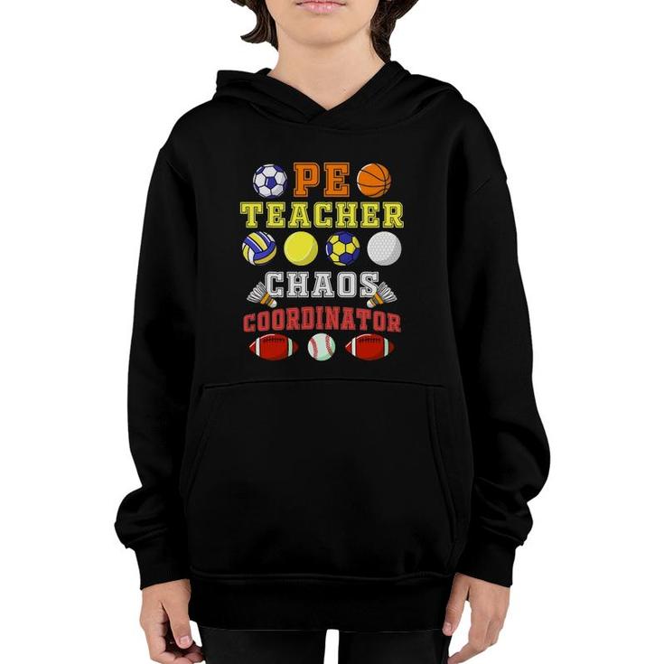 Pe Teacher Chaos Coordinator Physical Education Youth Hoodie