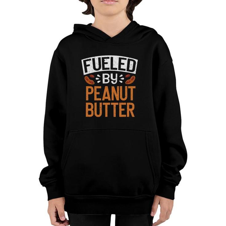 Peanut Butter Fueled Sandwich Foodie Food Lovers Youth Hoodie