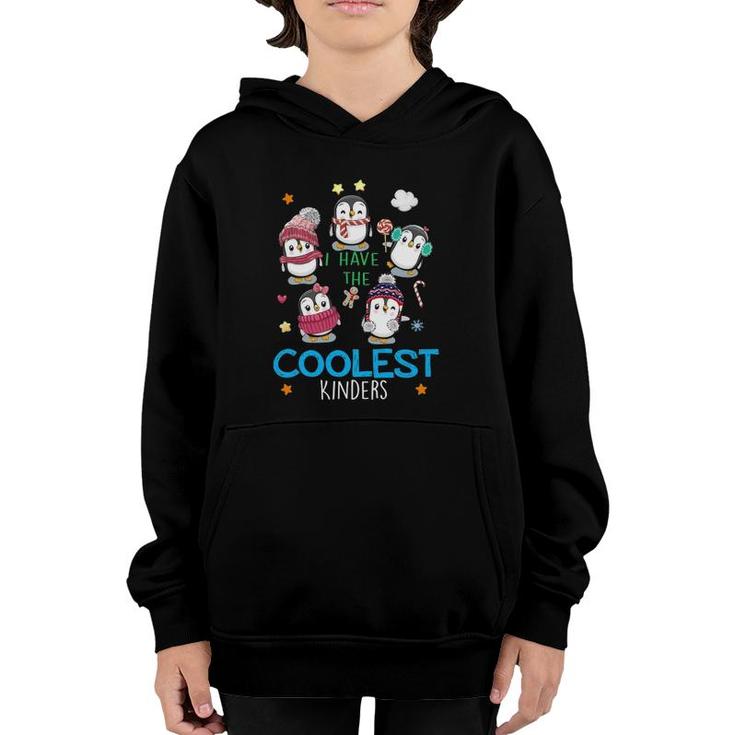 Penguins On Snow I Have The Coolest Kinders Cute Teacher Youth Hoodie