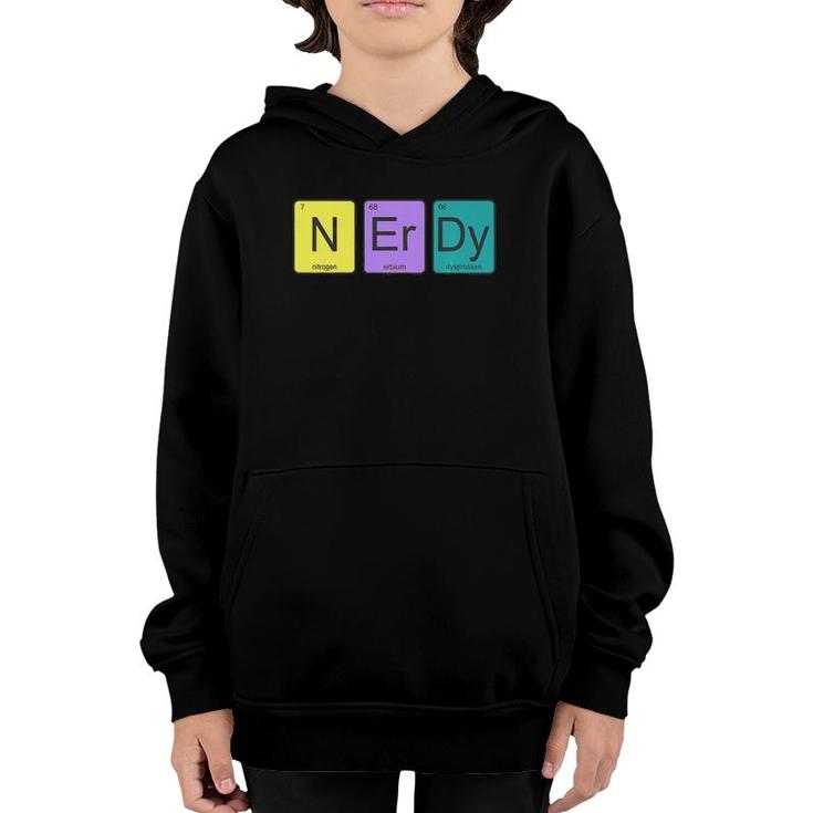 Periodic Table Of Elements N-Er-Dy Science Nerd Graphic  Youth Hoodie