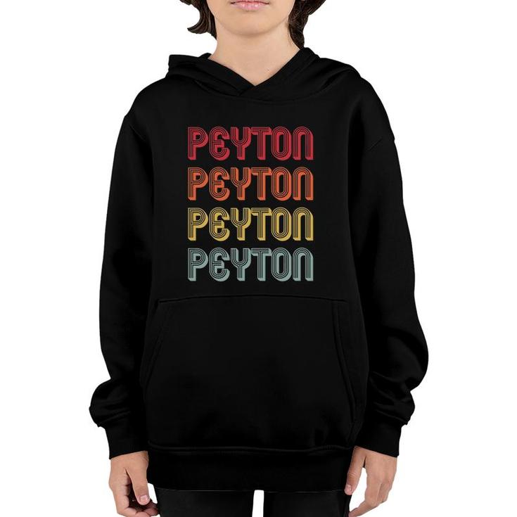 Peyton Gift Name Personalized Funny Retro Vintage Birthday Youth Hoodie