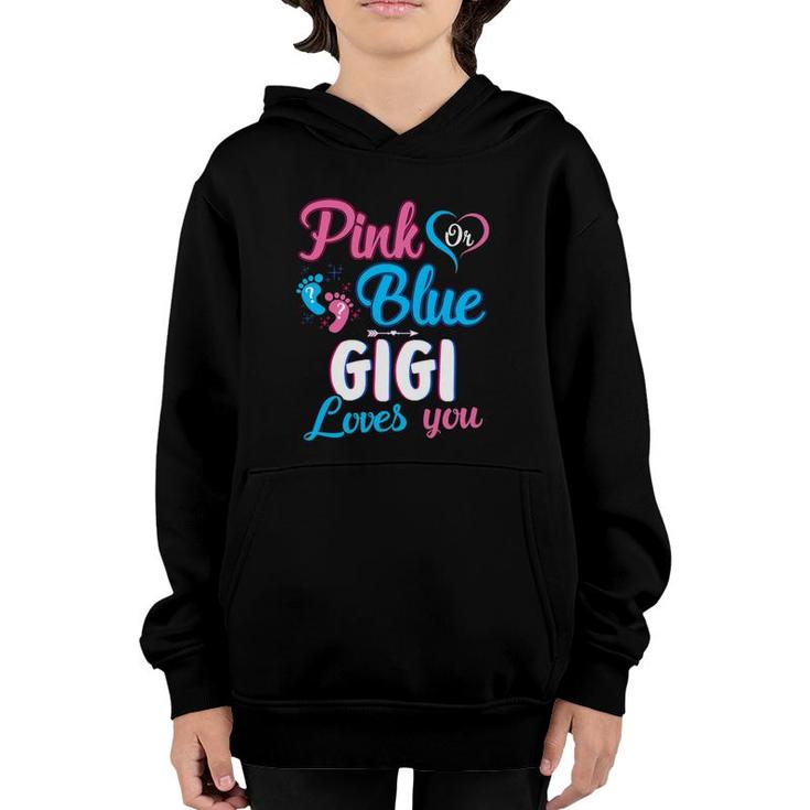 Pink Or Blue Gigi Loves You Cute Gender Reveal Baby Shower Youth Hoodie