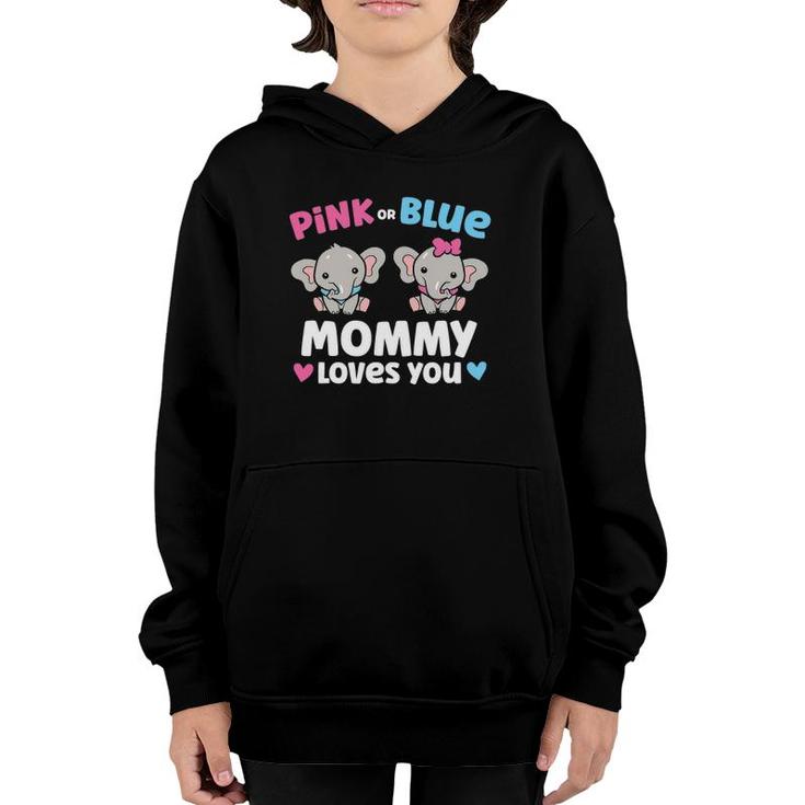 Pink Or Blue Mommy Loves You Funny Gender Reveal Youth Hoodie
