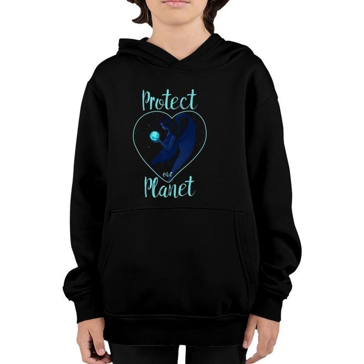 Protect Our Planet Gift For Earth Day  Tee Youth Hoodie