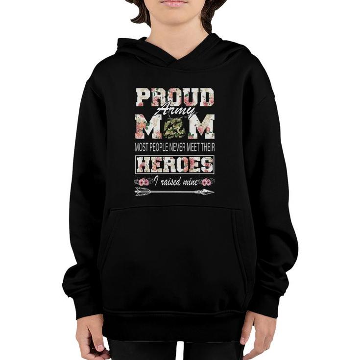 Proud Army Mom I Raise Mine Floral Mother's Day Gifts Youth Hoodie