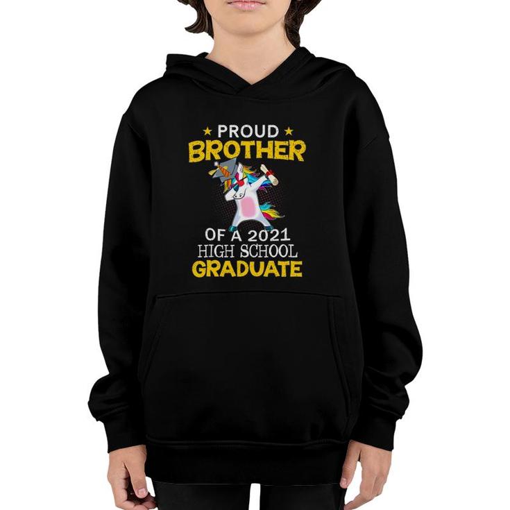 Proud Brother Of A 2021 High School Graduate Unicorn Gift Youth Hoodie