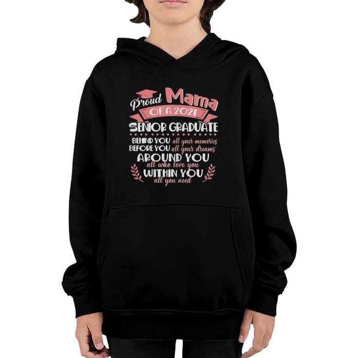 Proud Mama Of A 2021 Senior Graduate Funny Mother Day Youth Hoodie