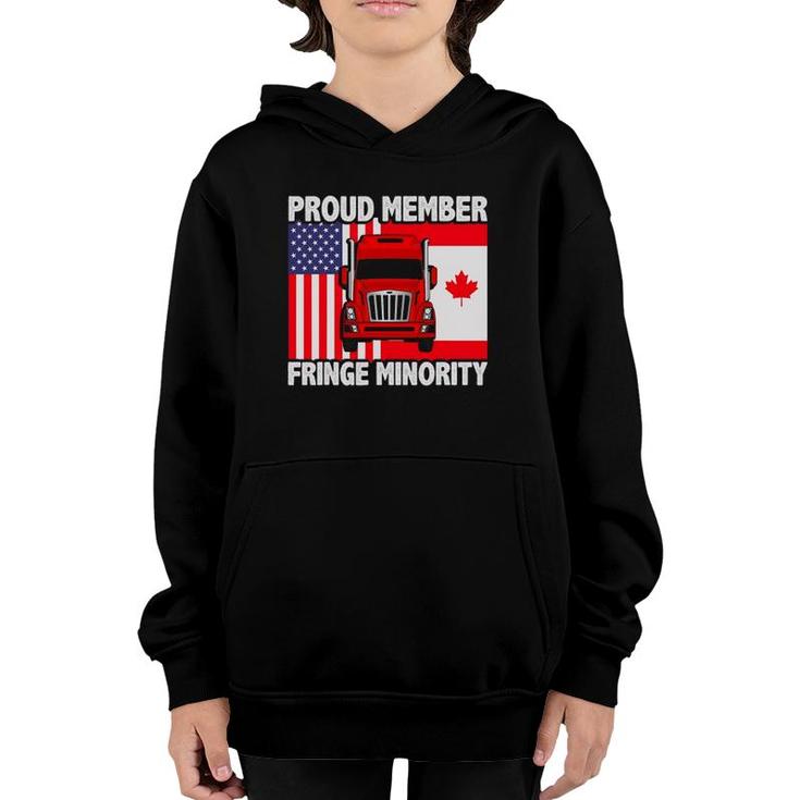 Proud Member Fringe Minority Canadian Trucker Youth Hoodie
