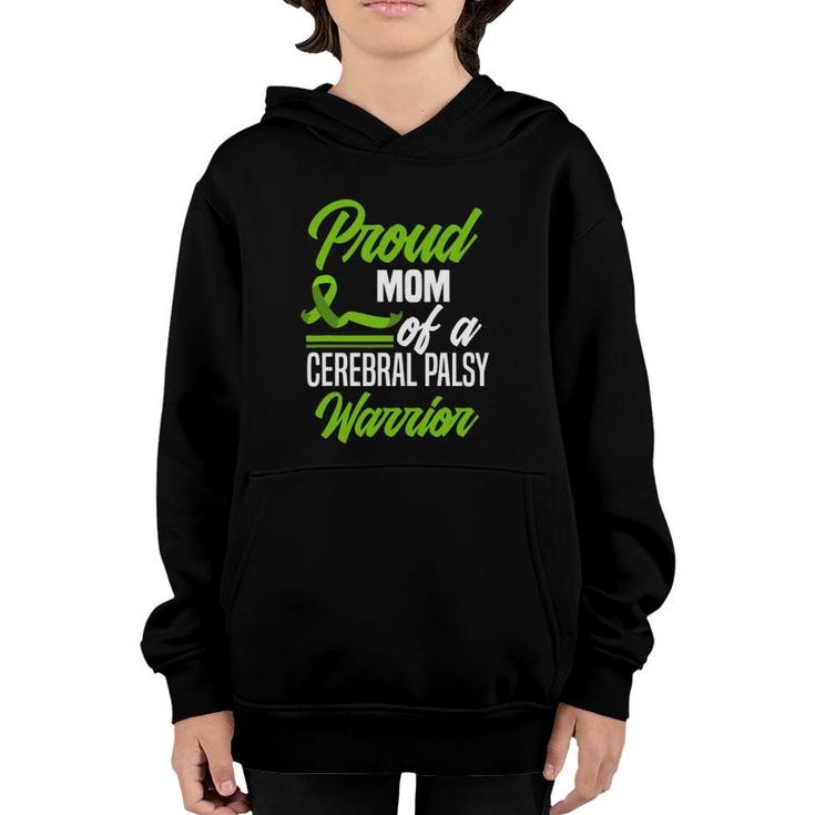 Proud Mom Of A Cerebral Palsy Warrior Cerebral Palsy Youth Hoodie