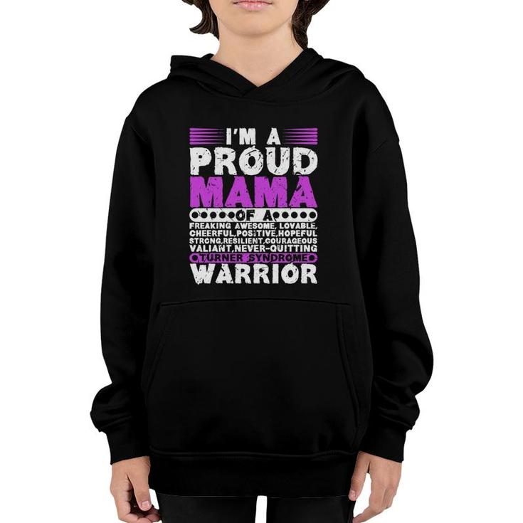 Proud Mom Of A Turner Syndrome Warrior Awareness  Youth Hoodie
