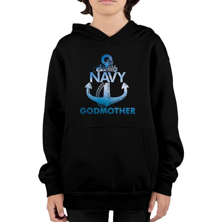 Proud Navy Godmother Gift Lover S Veterans Day Youth Hoodie