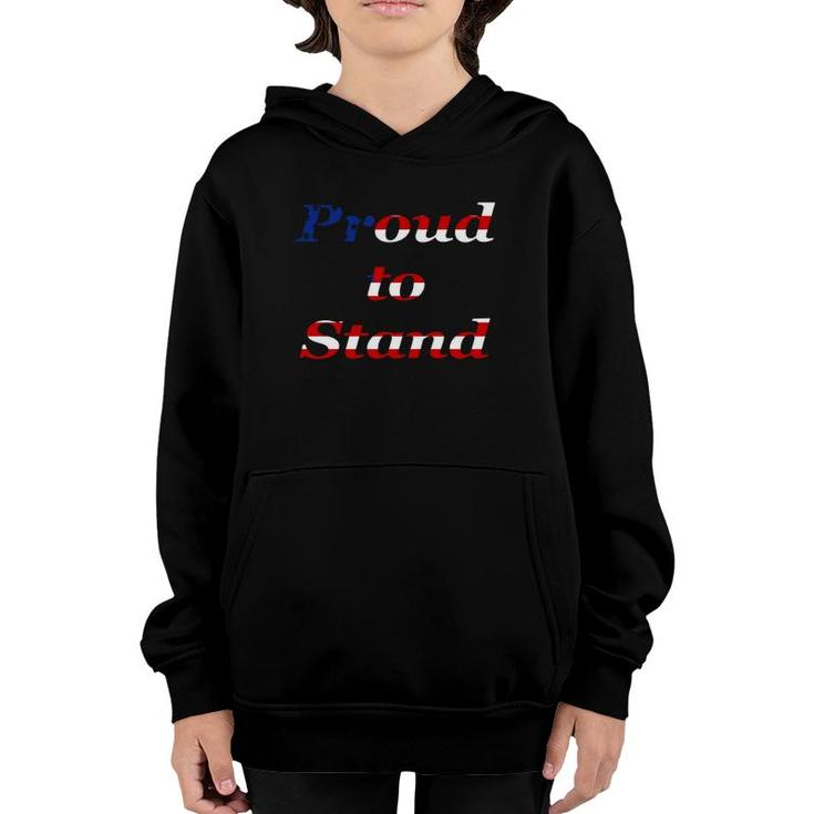 Proud To Stand American Flag Patriotic Youth Hoodie