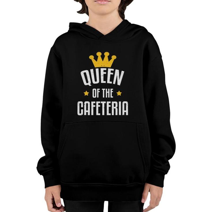 Queen Of The Cafeteria Lunch Lady Youth Hoodie