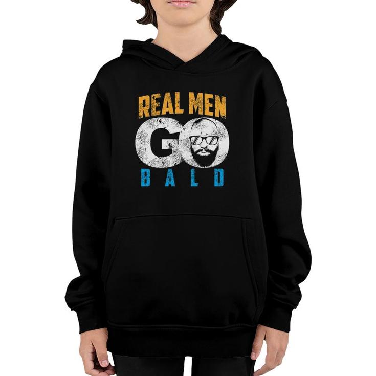 Real Men Go Bald Funny Shaven Heads Gift Youth Hoodie